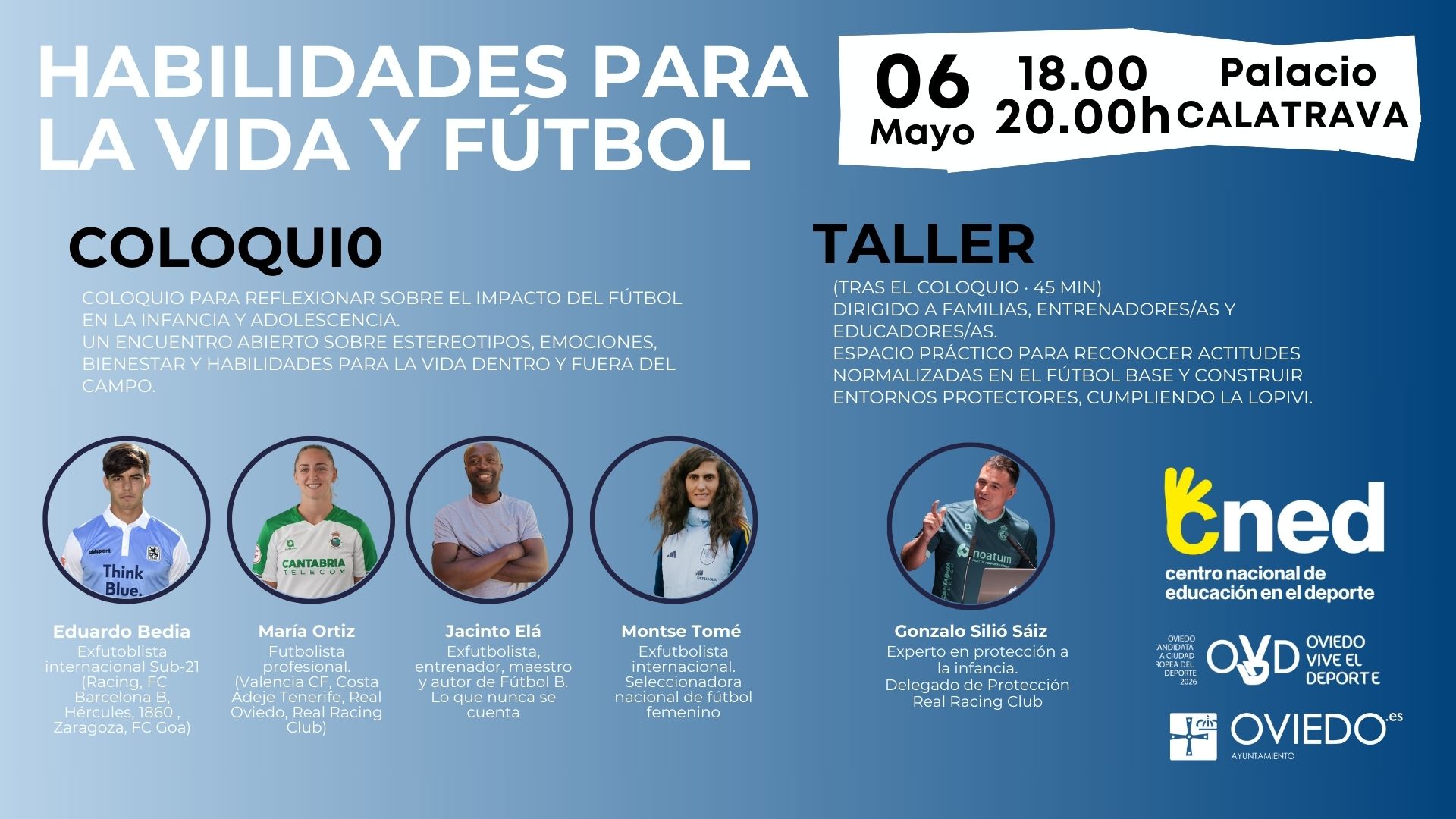 Coloquio + Taller: Habilidades para la vida y fútbol